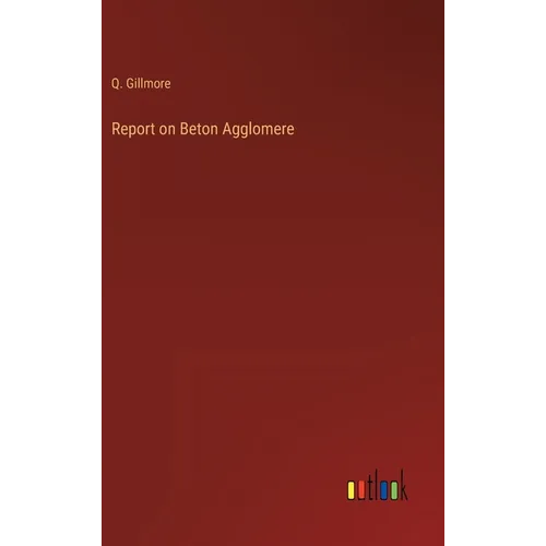 Report on Beton Agglomere - Hardcover