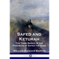 Safed and Keturah: The Third Series of the Parables of Safed the Sage - Paperback