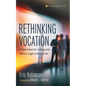 Rethinking Vocation - Hardcover