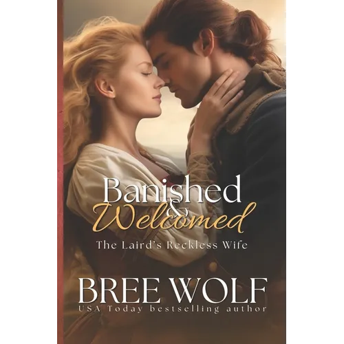 Banished & Welcomed: The Laird's Reckless Wife - Paperback
