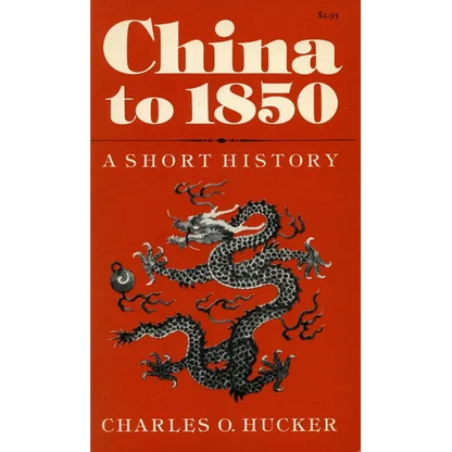 China to 1850: A Short History - Paperback