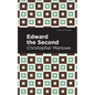 Edward the Second - Paperback