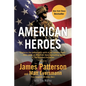 American Heroes: From the #1 Bestselling Authors of Walk in My Combat Boots - Paperback