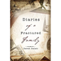 Diaries of a Fractured Family - Paperback