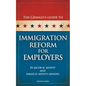The Gringo's Guide to Immigration Reform for Employers - Paperback