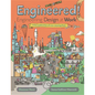 Engineered!: Engineering Design at Work - Hardcover