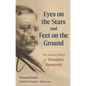 Eyes on the Stars and Feet on the Ground - Hardcover
