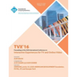 TVX 16 ACM International Conference on Interactive Experiences for TV and Online Video - Paperback