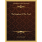 The Kingdom Of The Pearl - Paperback