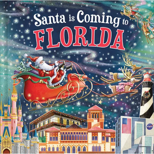 Santa Is Coming to Florida - Hardcover