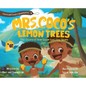 Mrs. CoCo's Lemon Trees: The Story of How Guam Got its Shape - Hardcover