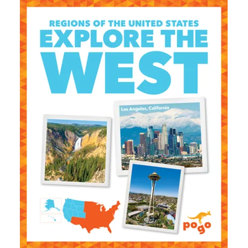 Explore the West - Library Binding