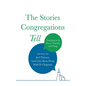 The Stories Congregations Tell - Paperback
