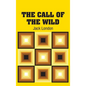 The Call of the Wild - Hardcover