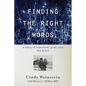 Finding the Right Words: A Story of Literature, Grief, and the Brain - Hardcover