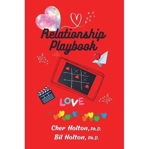 Relationship Playbook: Activities to build trust, strength, stability, and fun to your significant relationships - Paperback