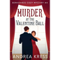 Murder at the Valentine Ball - Paperback