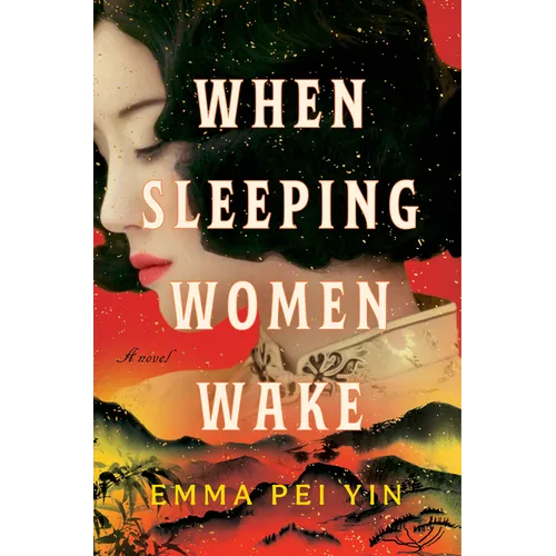 When Sleeping Women Wake - Hardcover