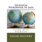 Selenium Webdriver in Java: Learn with Examples - Paperback