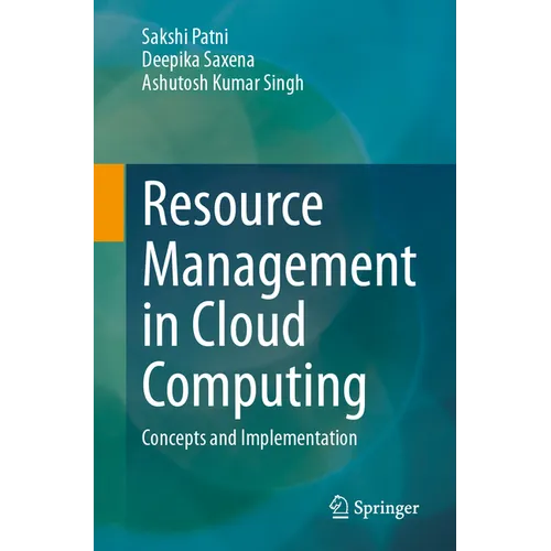 Resource Management in Cloud Computing: Concepts and Implementation - Paperback