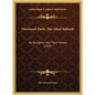 Norwood Park, The Ideal Suburb: Its Residents And Their Homes (1907) - Hardcover