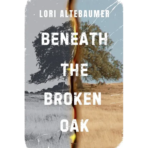 Beneath the Broken Oak - Paperback