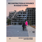 Reconstruction as Violence in Assad's Syria - Hardcover