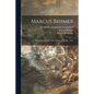 Marcus Behmer: [exhibition, October 24th to November 15th, 1912] - Paperback