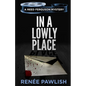 In A Lowly Place - Paperback