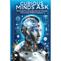 Curious Minds Ask: 55 Thought-Provoking Questions for Humanity Answered by Artificial Intelligence 2 - Paperback