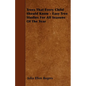 Trees That Every Child Should Know - Easy Tree Studies For All Seasons Of The Year - Paperback