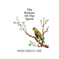 Release of the Spirit: The Breaking of the Outward Man for - Paperback