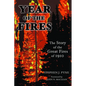 Year of the Fire: The Story of the Great Fires of 1910 - Paperback