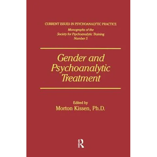 Gender and Psychoanalytic Treatment - Paperback