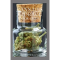 Cannabis Storage Book Guide: The Ultimate Guide To Storing Of Cannabis(Marijuana), Well Kept And Preserved - Paperback