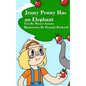Jenny Penny Has an Elephant - Hardcover