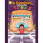 The Extraordinarily Ordinary Life of Prince: Everybody's Good at Something - Paperback