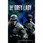 The Grey Lady - Hardcover