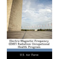 Electro-Magnetic Frequency (Emf) Radiation Occupational Health Program - Paperback
