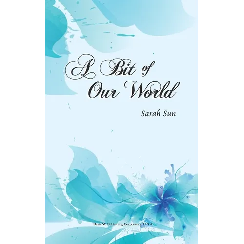 A Bit of Our World - Paperback