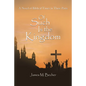 Of Such Is the Kingdom: A Novel of Biblical Times in Three Parts - Hardcover