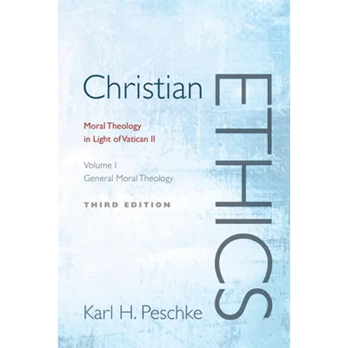 Christian Ethics, Volume 1 - Paperback