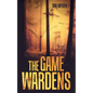 The Game Wardens - Paperback