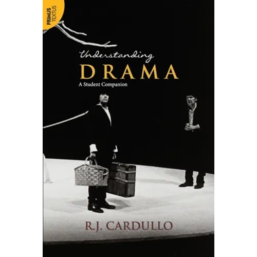 Understanding Drama: A Student Companion:: A Student Companion - Paperback