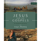 Jesus and the Gospels, Third Edition: An Introduction and Survey - Hardcover