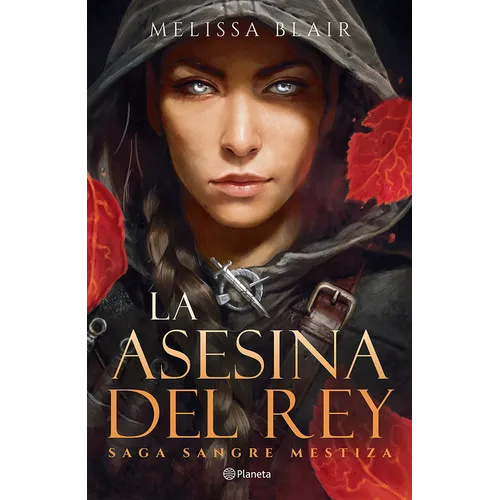La Asesina del Rey / A Broken Blade - Paperback