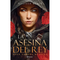 La Asesina del Rey / A Broken Blade - Paperback