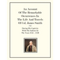 An Account Of The Remarkable Occurrences In The Life of Col. James Smith: During His Captivity With the Indians In The Years 1755-1759 - Paperback