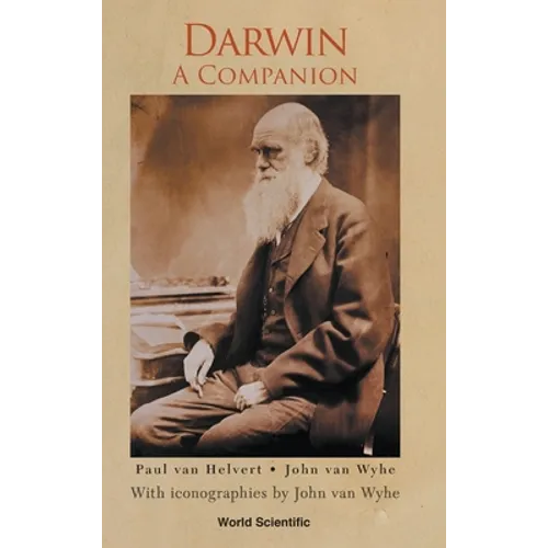 Darwin: A Companion - With Iconographies by John Van Wyhe - Hardcover