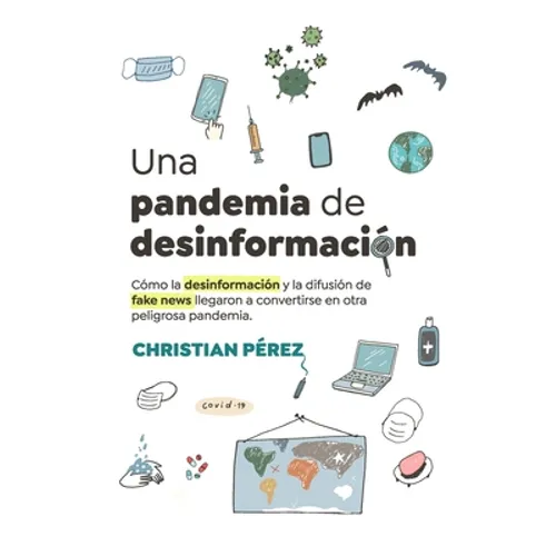 Una pandemia de desinformación - Paperback
